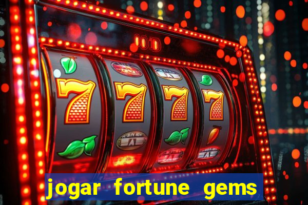 jogar fortune gems 3 demo